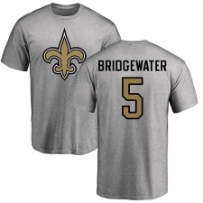 NFL Nike New Orleans Saints #5 Teddy Bridgewater Ash Name & Number Logo T-Shirt