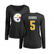 Football Women's Pittsburgh Steelers #5 Joshua Dobbs Black Name & Number Logo Slim Fit Long Sleeve T-Shirt